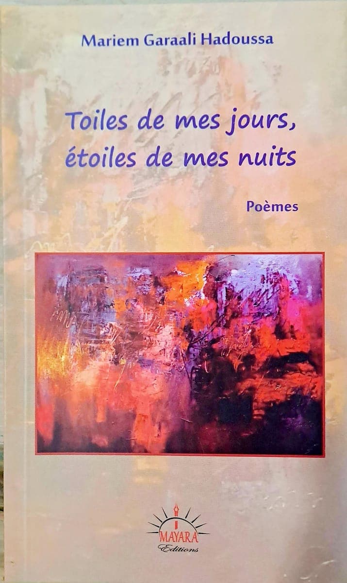 Toile de mes jours, étoile de mes nuits